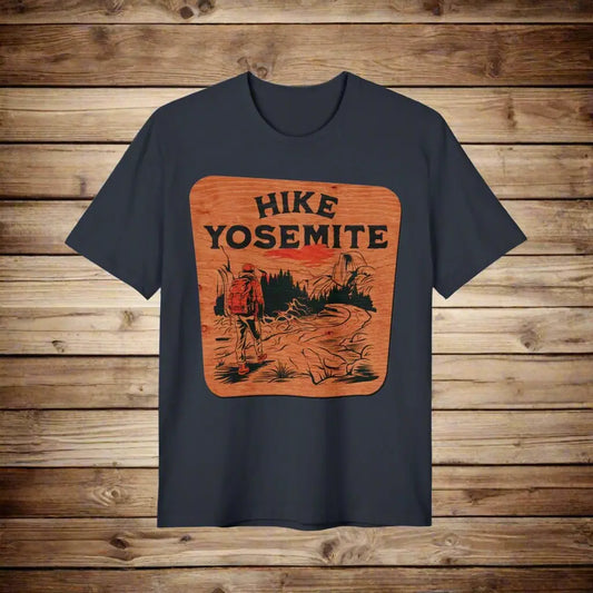 Recycled Hike Yosemite National Park Sign Unisex T-Shirt Printify